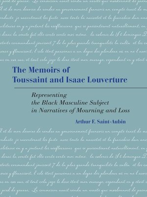 cover image of The Memoirs of Toussaint and Isaac Louverture